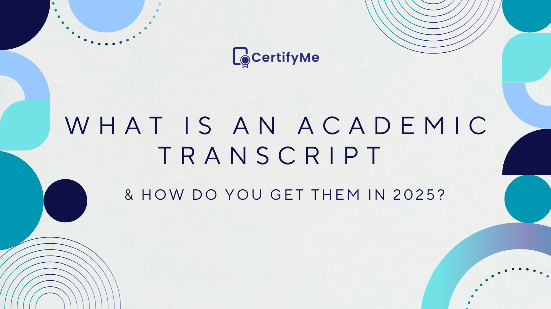 What Is An Academic Transcript And How Do You Get Them In 2025